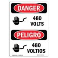 Signmission Safety Sign, OSHA Danger, 14" Height, 480 Volts, Bilingual Spanish OS-DS-D-1014-VS-1013